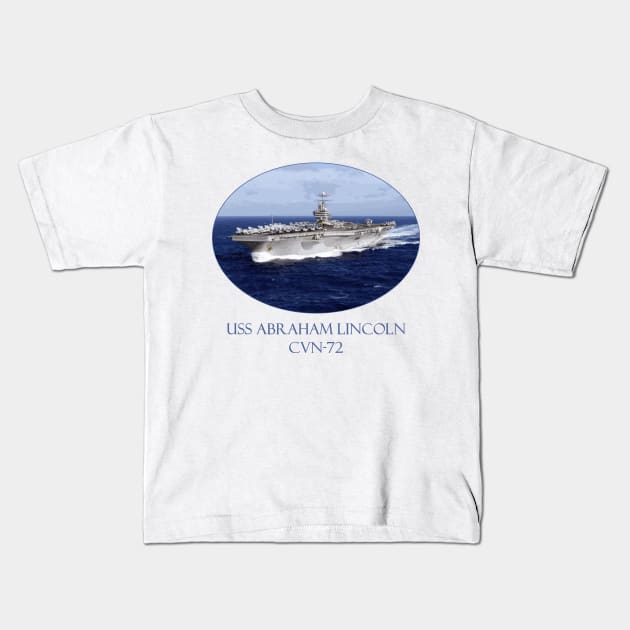 USS Abraham Lincoln CVN-72 Kids T-Shirt by Naves